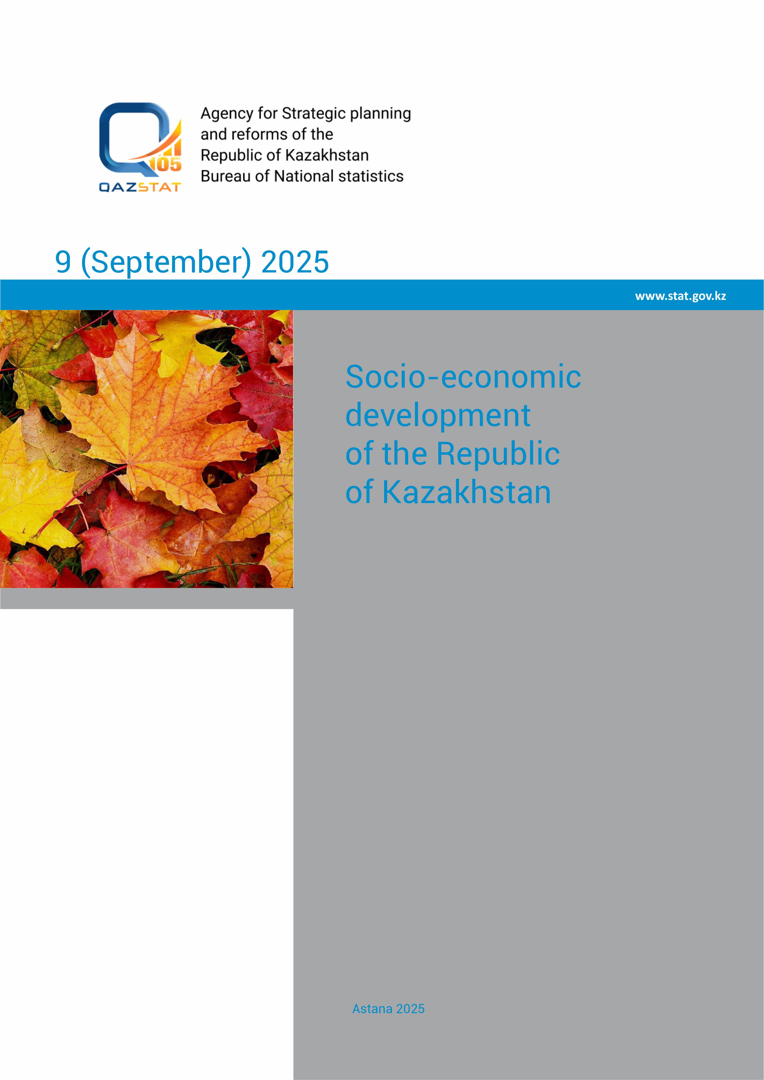 Socio-economic development of the Republic of Kazakhstan Socio-economic development of the Republic of Kazakhstan